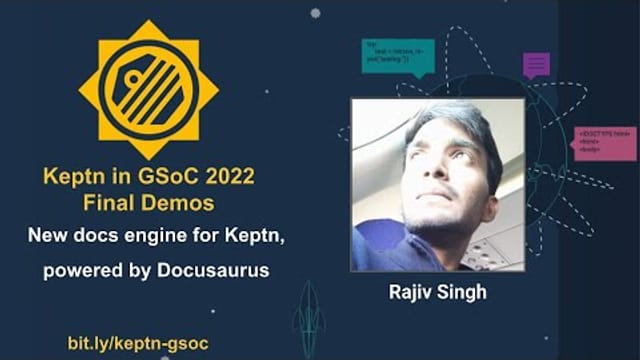 GSoC 2022 Keptn Final Demonstration recording